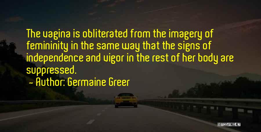 Eunuch Quotes By Germaine Greer