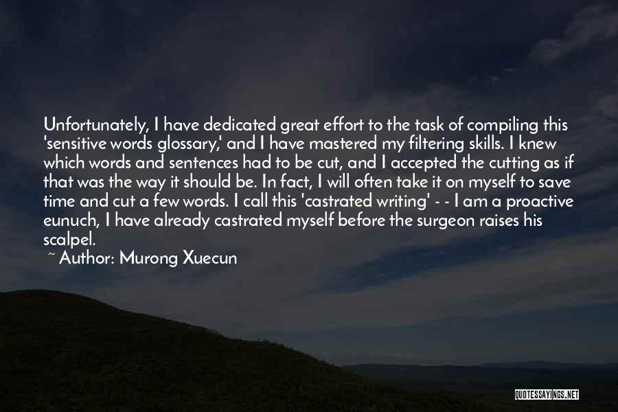 Eunuch Quotes By Murong Xuecun