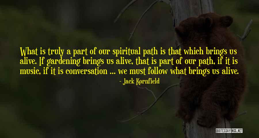Eunuchoid Quotes By Jack Kornfield Eunuchoid Quotes By Jack Kornfield