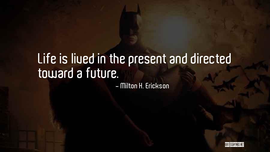 Euphegenia Doubtfire Quotes By Milton H. Erickson Euphegenia Doubtfire Quotes By Milton H. Erickson