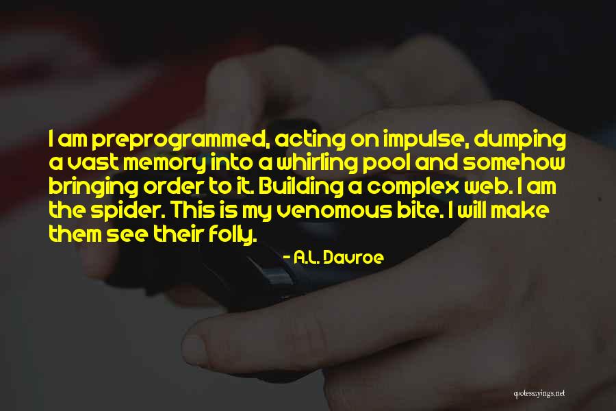 Euphemia Allen Quotes By A.L. Davroe Euphemia Allen Quotes By A.L. Davroe