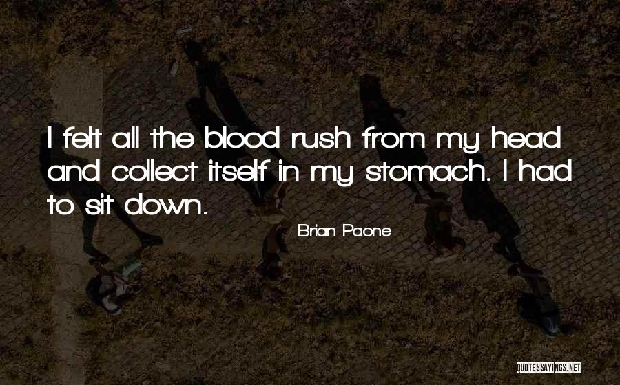 Euphonious Words Quotes By Brian Paone Euphonious Words Quotes By Brian Paone