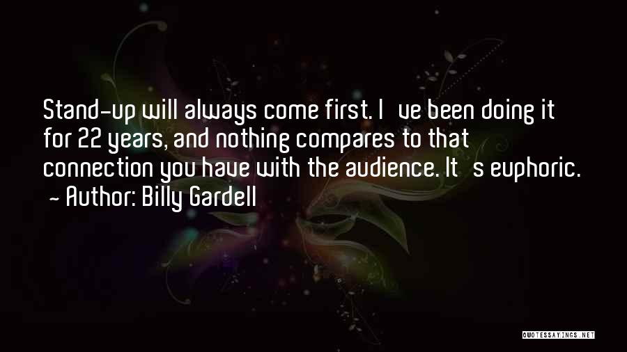 Euphoric Quotes By Billy Gardell