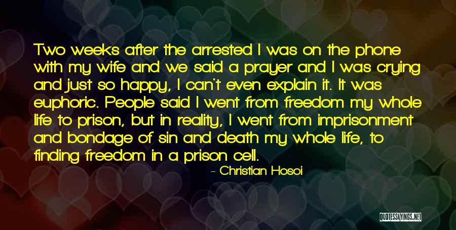 Euphoric Quotes By Christian Hosoi