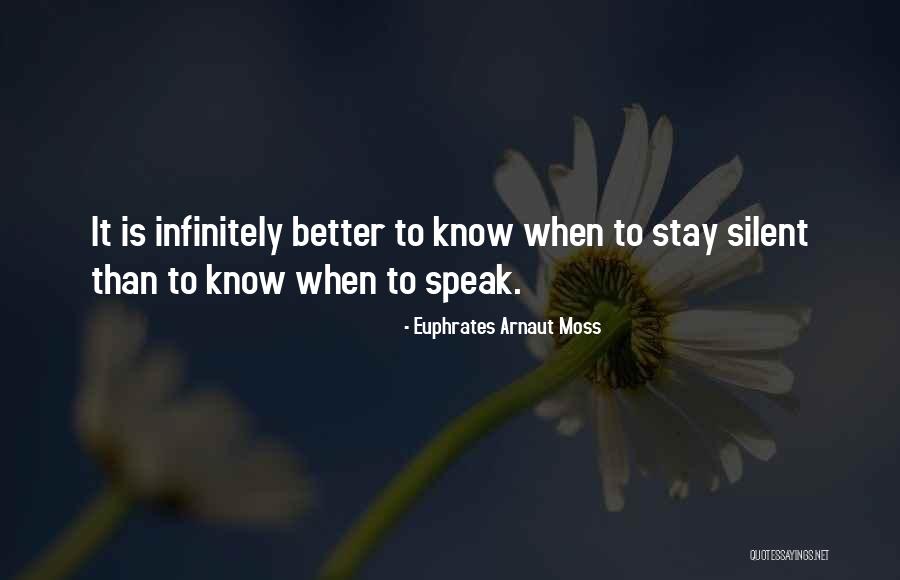 Euphrates Quotes By Euphrates Arnaut Moss Euphrates Quotes By Euphrates Arnaut Moss