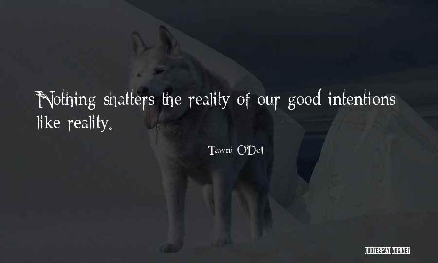 Eurasia Drilling Quotes By Tawni O'Dell