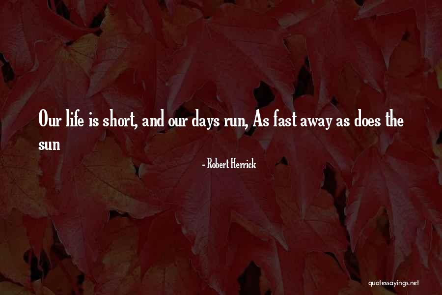 Eurell Matthews Quotes By Robert Herrick Eurell Matthews Quotes By Robert Herrick