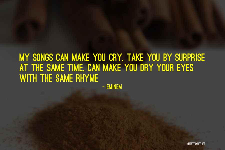 Eures Quotes By Eminem Eures Quotes By Eminem