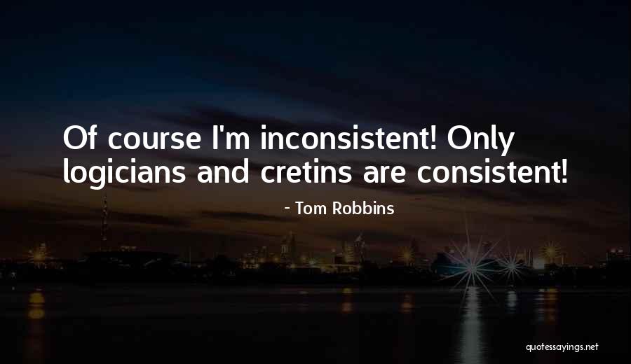 Eurescribe Quotes By Tom Robbins Eurescribe Quotes By Tom Robbins