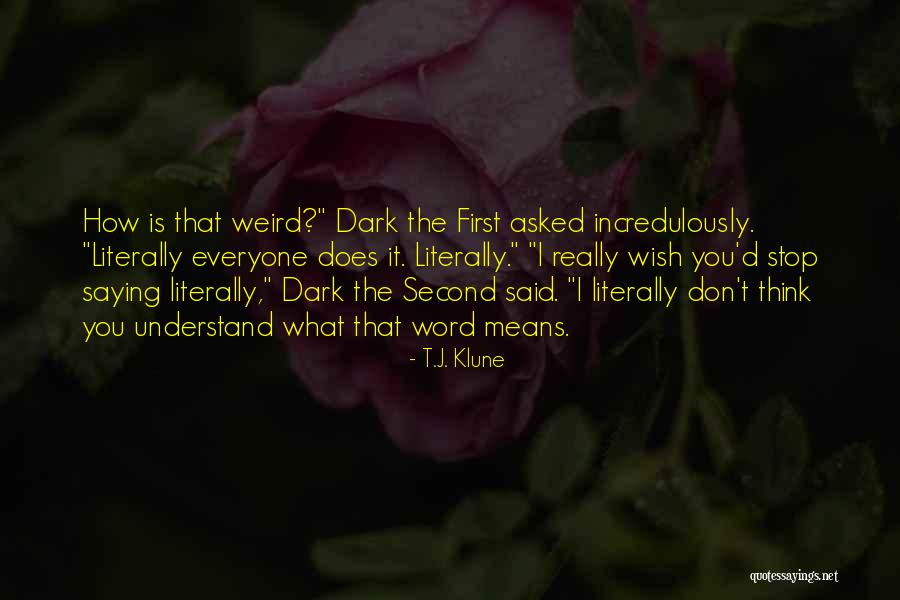 Eurice Pope Quotes By T.J. Klune