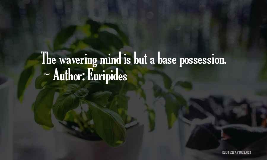 Euripides Quotes 1052749