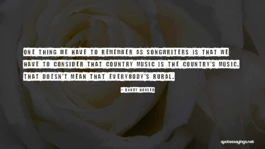 Euripus Circus Quotes By Randy Houser