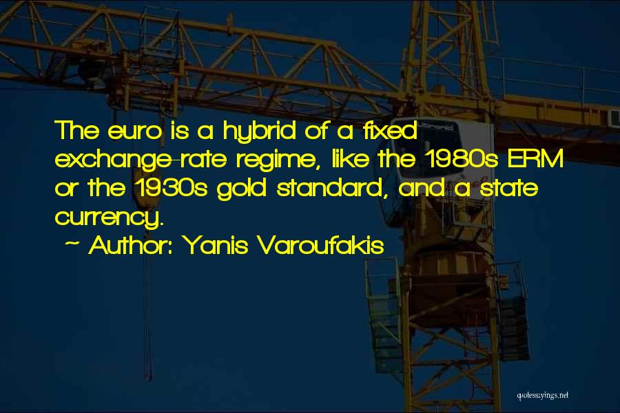 Euro Exchange Quotes By Yanis Varoufakis