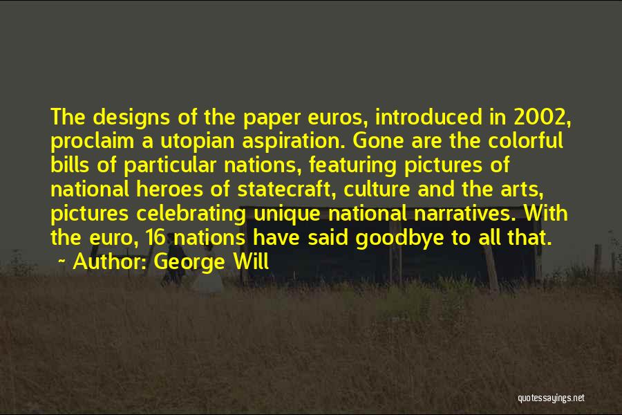 Euro Quotes By George Will