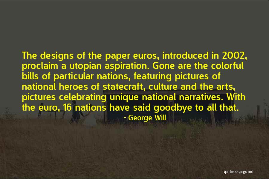 Euro Quotes By George Will