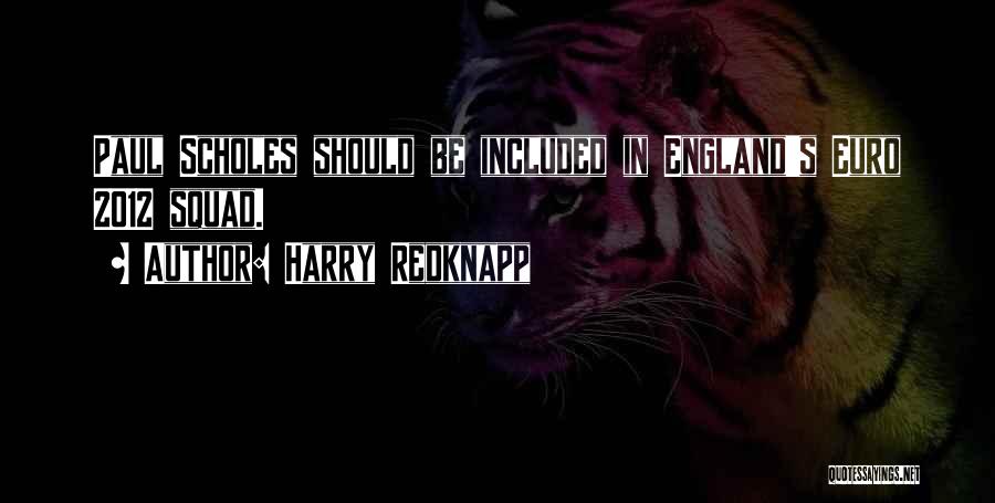 Euro Quotes By Harry Redknapp