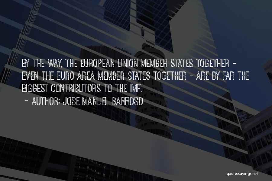 Euro Quotes By Jose Manuel Barroso