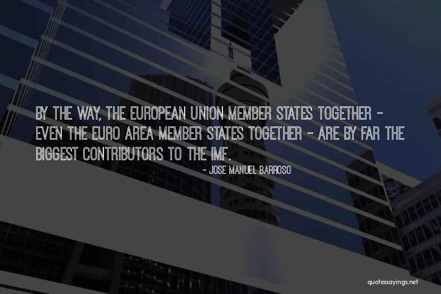 Euro Quotes By Jose Manuel Barroso