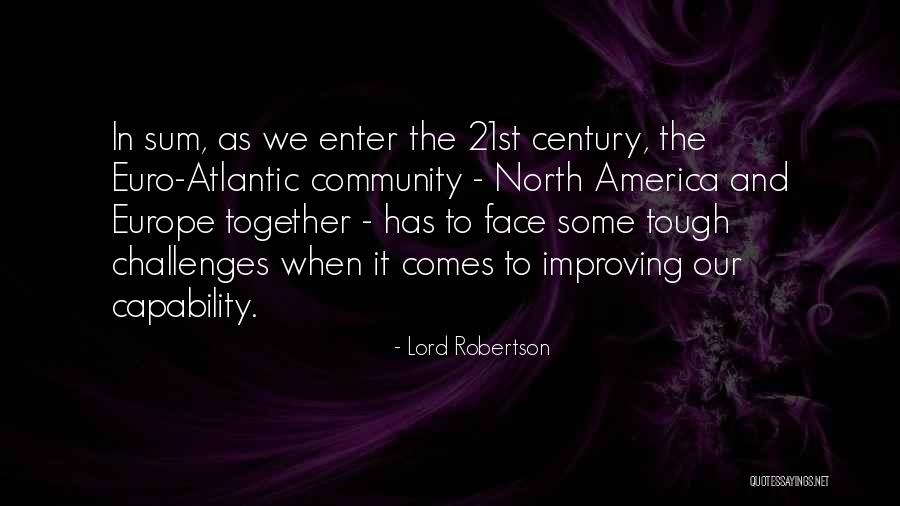 Euro Quotes By Lord Robertson Euro Quotes By Lord Robertson