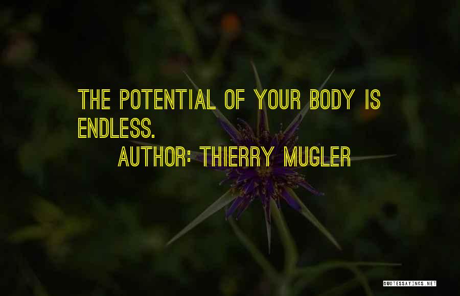 Euroland Quotes By Thierry Mugler