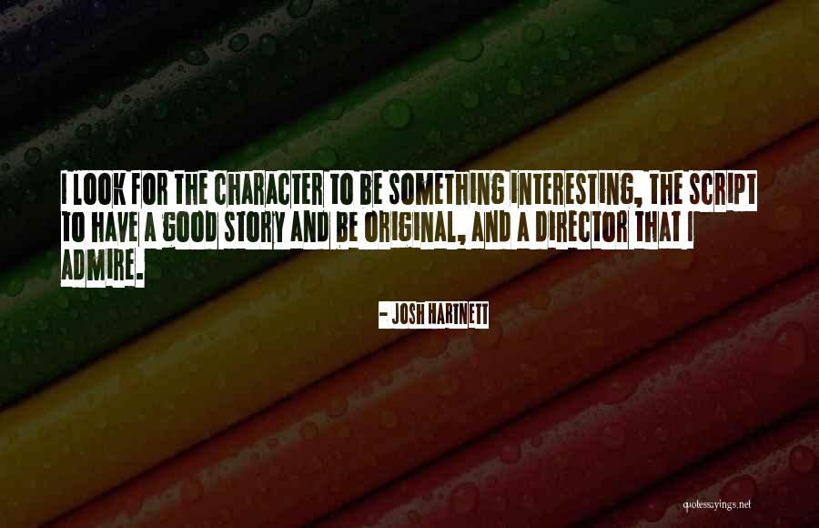 Euroline Quotes By Josh Hartnett Euroline Quotes By Josh Hartnett