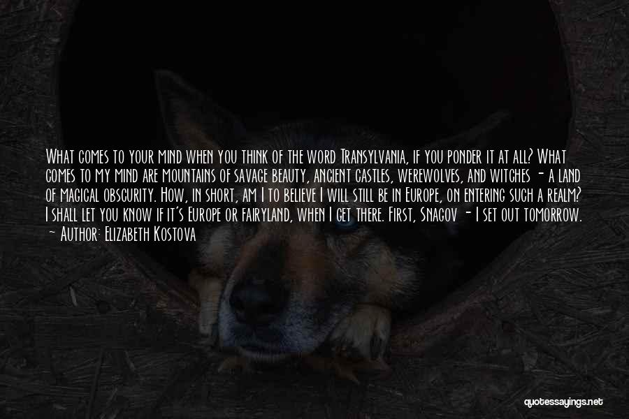 Europe Beauty Quotes By Elizabeth Kostova Europe Beauty Quotes By Elizabeth Kostova