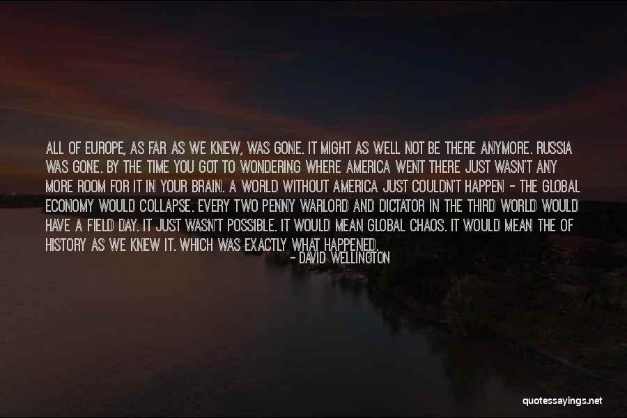 Europe Day Quotes By David Wellington Europe Day Quotes By David Wellington
