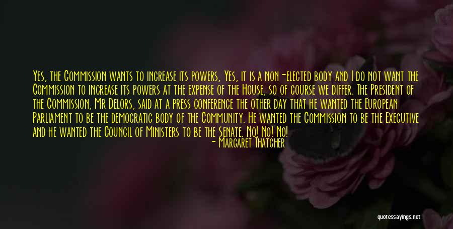 Europe Day Quotes By Margaret Thatcher Europe Day Quotes By Margaret Thatcher