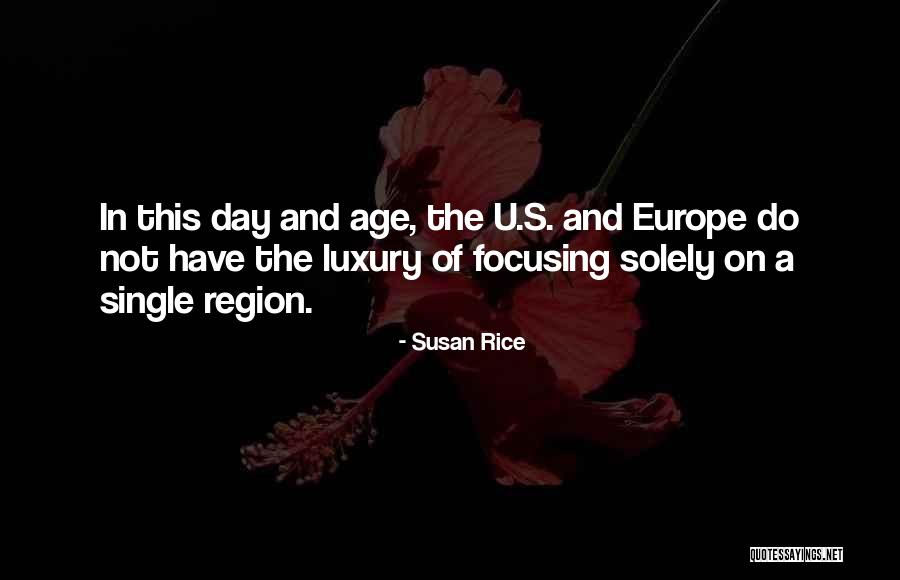 Europe Day Quotes By Susan Rice Europe Day Quotes By Susan Rice