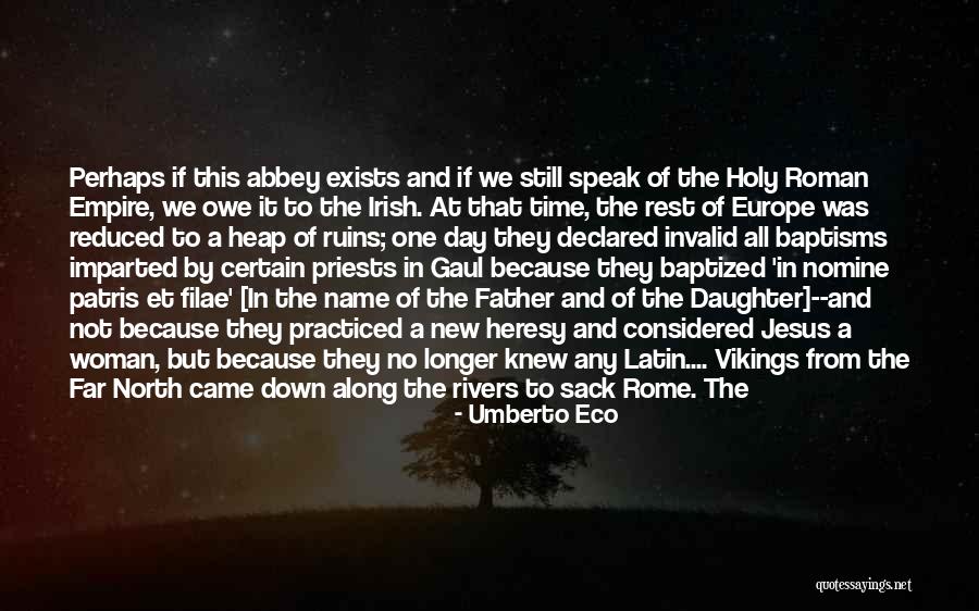Europe Day Quotes By Umberto Eco Europe Day Quotes By Umberto Eco