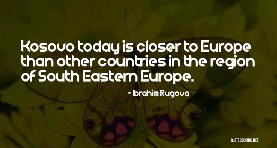 Europe Has How Many Countries Quotes By Ibrahim Rugova Europe Has How Many Countries Quotes By Ibrahim Rugova