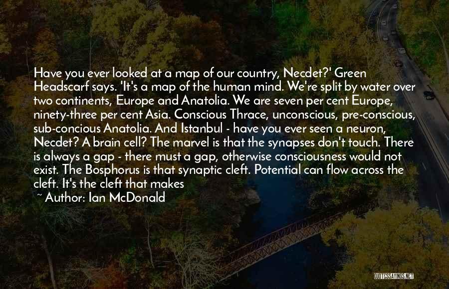 Europe Map Quotes By Ian McDonald