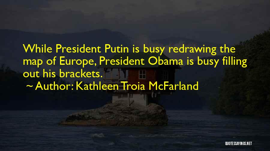 Europe Map Quotes By Kathleen Troia McFarland