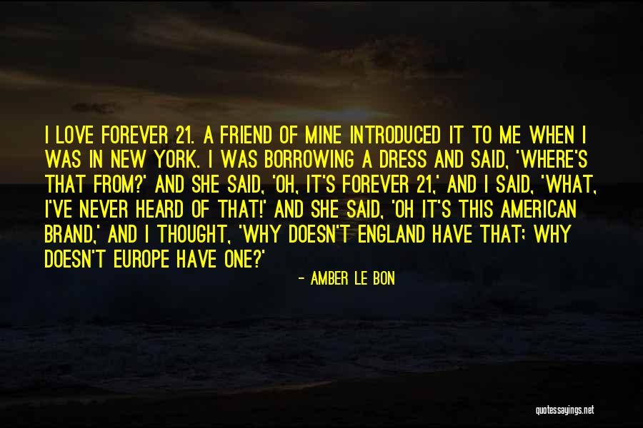 Europe Quotes By Amber Le Bon