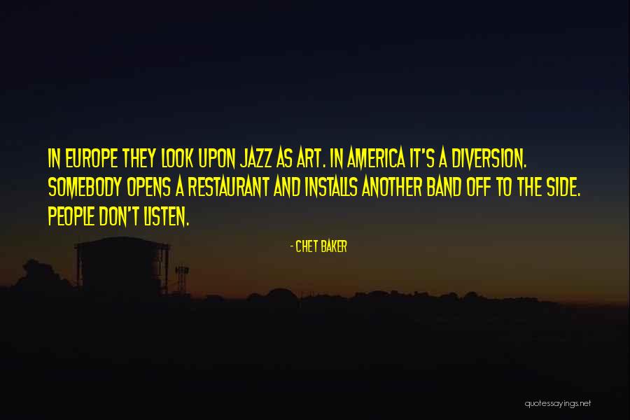 Europe Quotes By Chet Baker