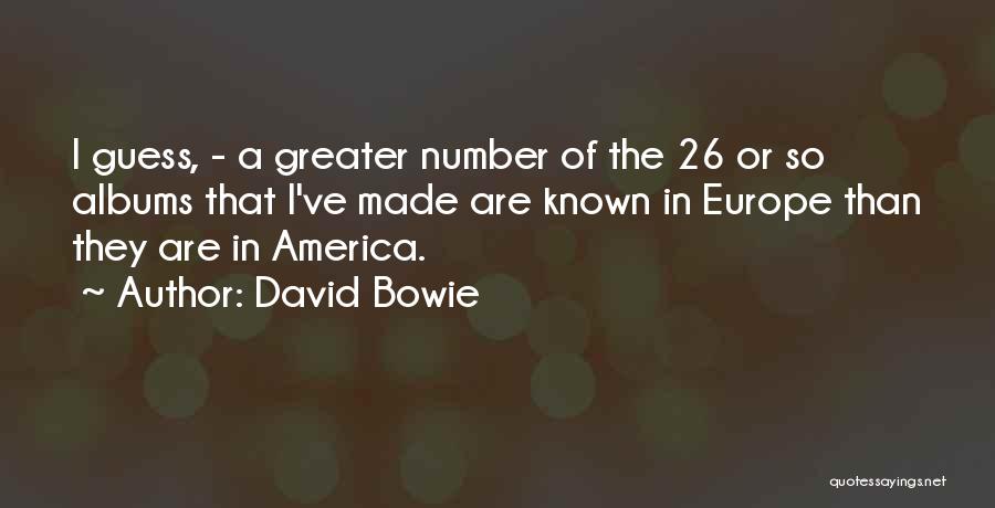 Europe Quotes By David Bowie