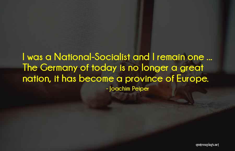 Europe Quotes By Joachim Peiper