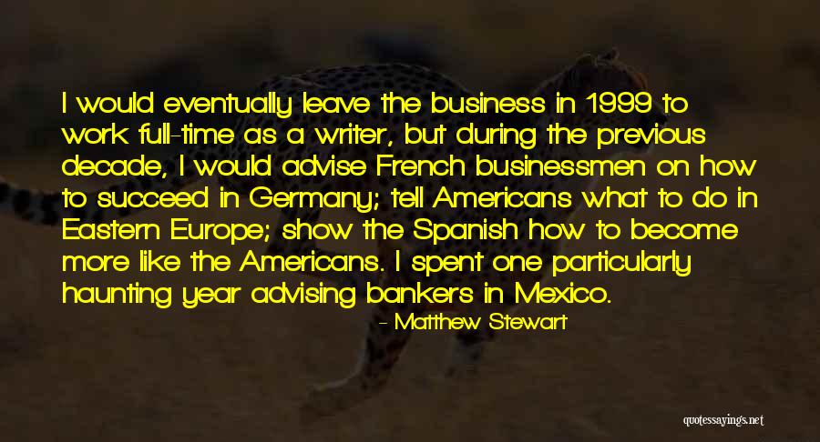 Europe Quotes By Matthew Stewart