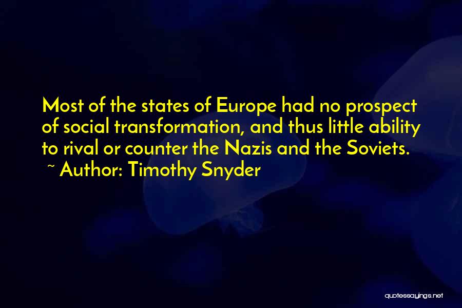 Europe Quotes By Timothy Snyder