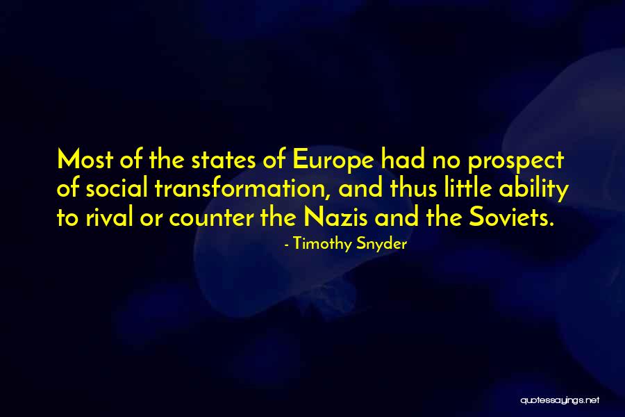 Europe Quotes By Timothy Snyder