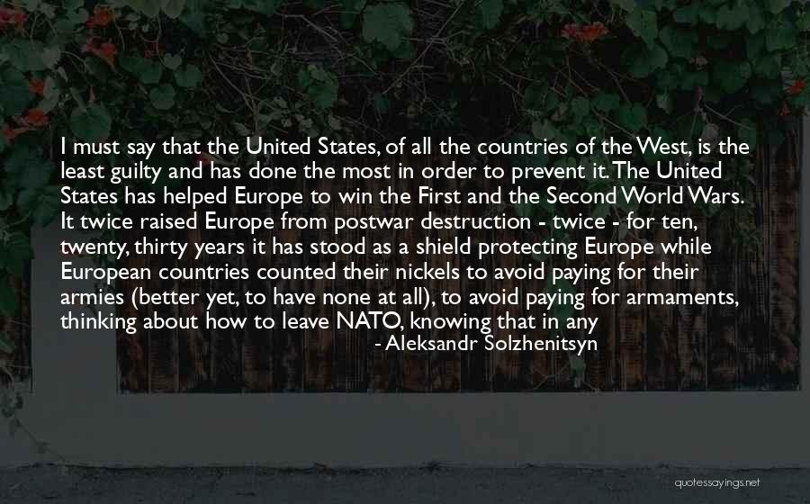 Europe To America Quotes By Aleksandr Solzhenitsyn Europe To America Quotes By Aleksandr Solzhenitsyn