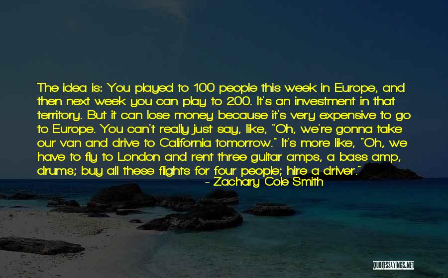 Europe Tomorrow Quotes By Zachary Cole Smith Europe Tomorrow Quotes By Zachary Cole Smith