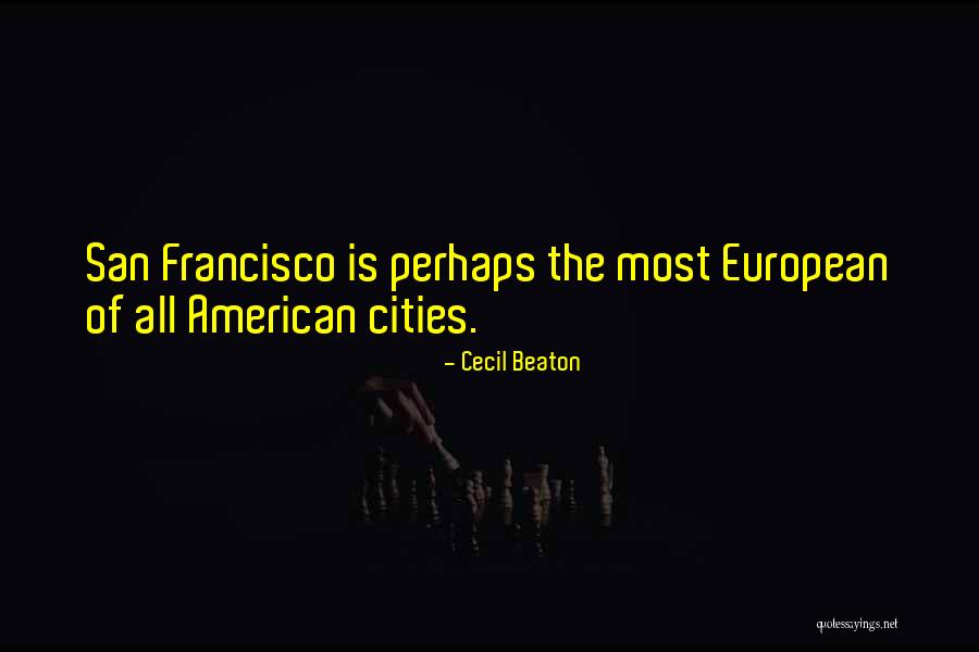 European Cities Quotes By Cecil Beaton