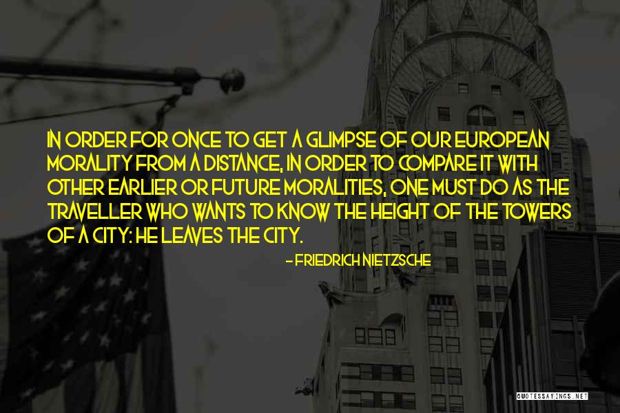 European Cities Quotes By Friedrich Nietzsche