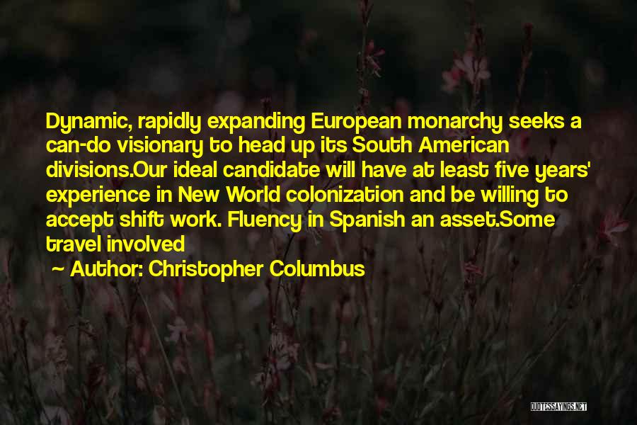 European Colonization Quotes By Christopher Columbus
