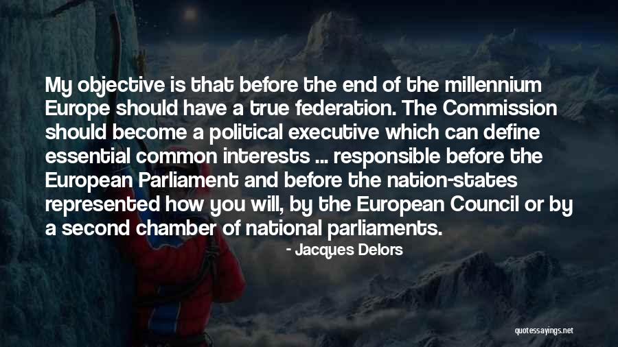 European Parliament Quotes By Jacques Delors European Parliament Quotes By Jacques Delors