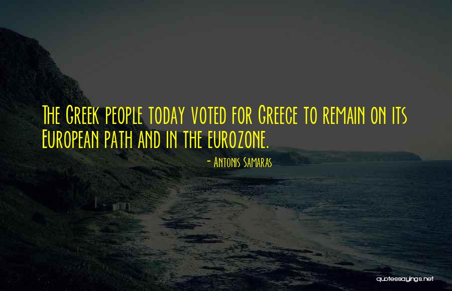 European People Quotes By Antonis Samaras European People Quotes By Antonis Samaras