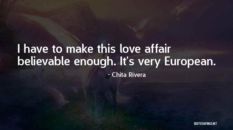 European Quotes By Chita Rivera