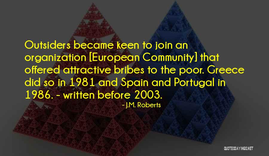 European Quotes By J.M. Roberts European Quotes By J.M. Roberts