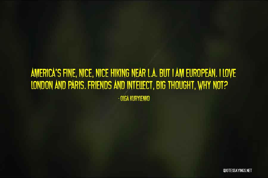 European Quotes By Olga Kurylenko European Quotes By Olga Kurylenko